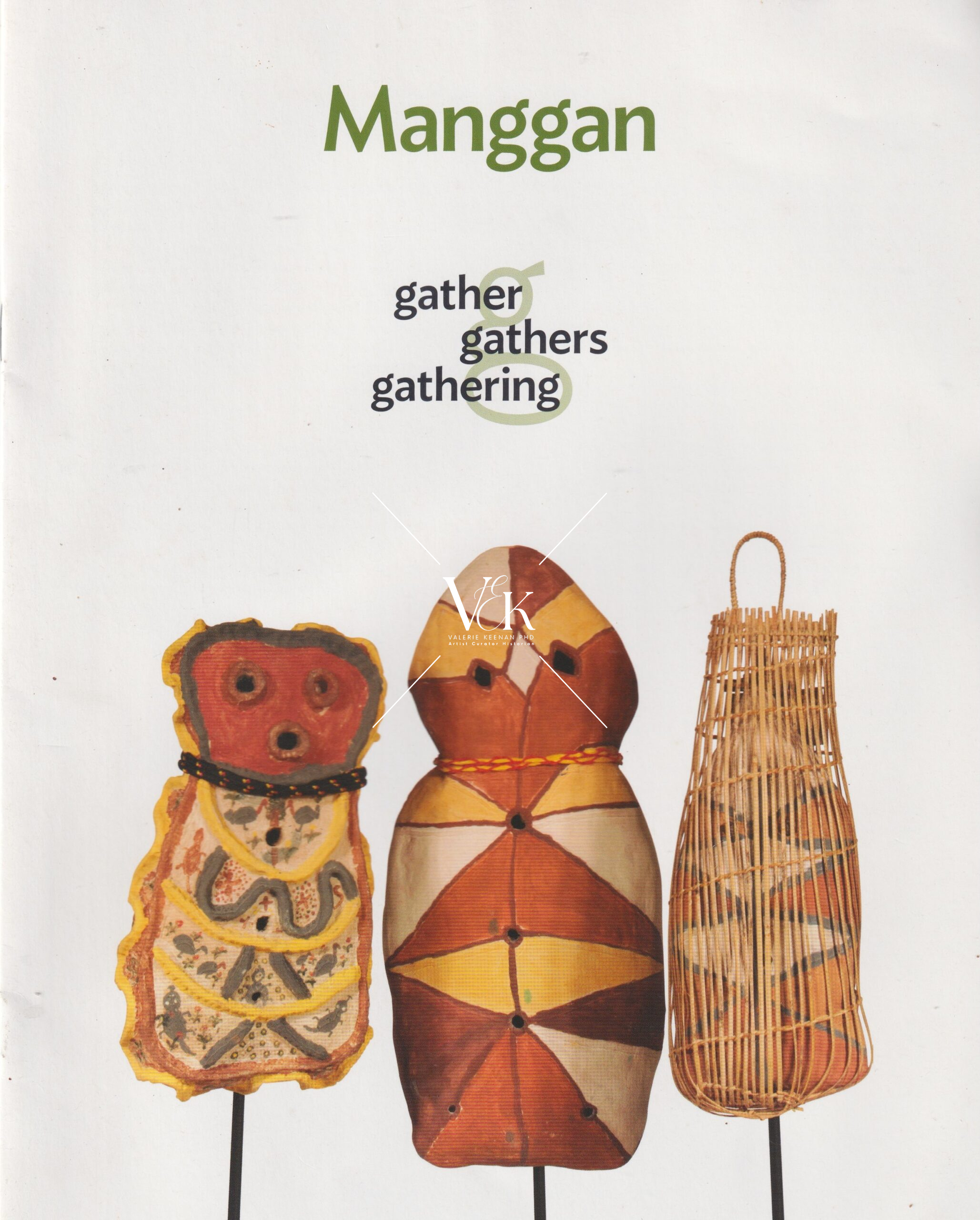Manggan – gather, gathers, gathering